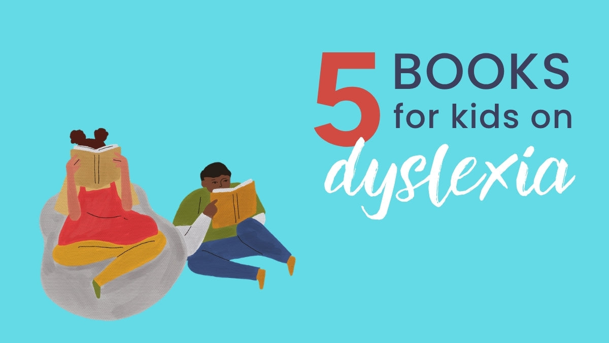 5 inspiring books about dyslexia every child should read