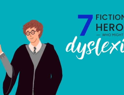 7 Fictional heroes who might be dyslexic (and why It makes them powerful)